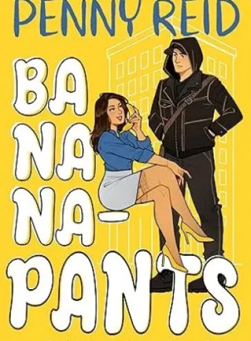 Bananapants: A Bonkers Romantic Comedy