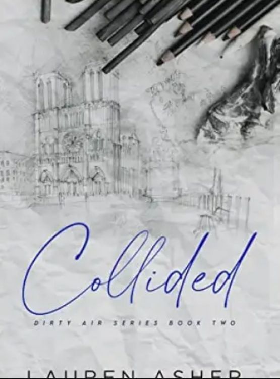 Collided (Dirty Air Series Book 2)