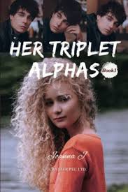 Her Triplet Alphas