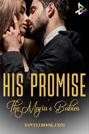 His Promise: The Mafia’s Babies by C. Tamika