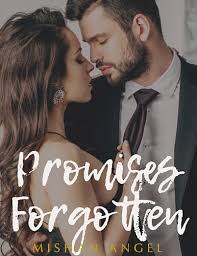 Promises Forgotten