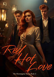 Red Hot Love: The Morningstar Series: Book 5