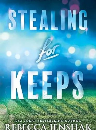 Stealing for Keeps (Frost Lake High Book 1)