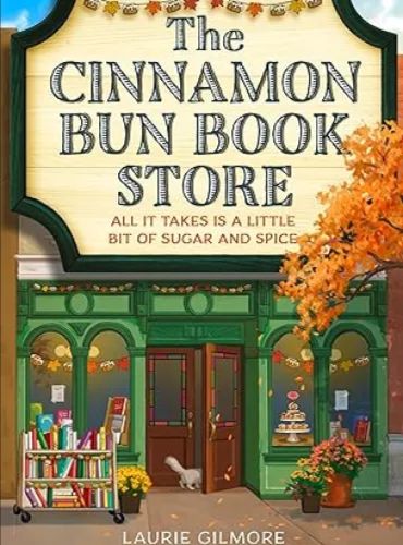 The Cinnamon Bun Book Store: TikTok Made Me Buy It (Dream Harbor, Book 2)