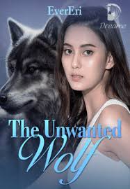 The Unwanted Wolf